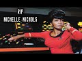 Nichelle Nichols (1932 - 2022)