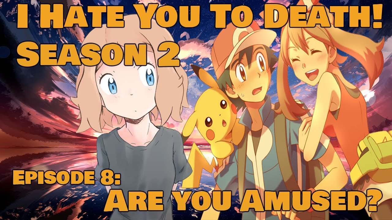 I Hate You To Death S2E8 Are You Amused YouTube i-hate-you-to-death-s2e8-are-you-amused-youtube