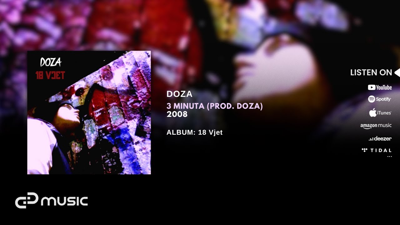 Watch DOZA MC - 3 Minuta (prod. DOZA MC) 2008 on YouTube Watch DOZA MC - 3 Minuta (prod. DOZA MC) 2008 on YouTube