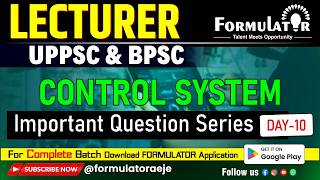 BPSC & UPPSC Lecturer Control System | Day- 10 | Most Important Questions