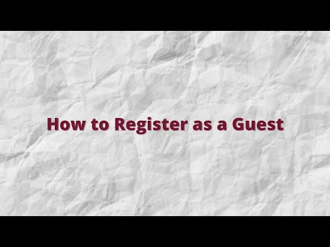 How to Register as a Guest
