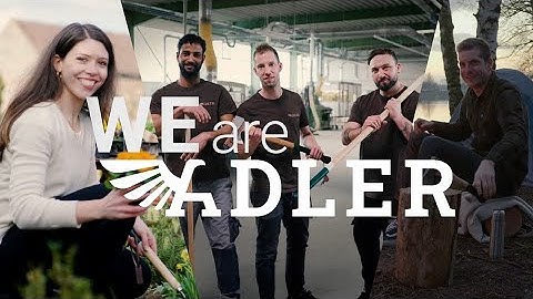WE are ADLER - Tools for a lifetime - Made in Germany since 1919