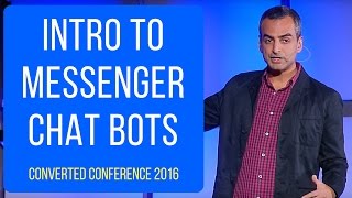 Intro to Messenger Chat Bots: Andrew Warner's talk at Converted 2016 by LeadPages