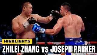 ZHILEI ZHANG VS JOSEPH PARKER HIGHLIGHTS | KNOCKOUT