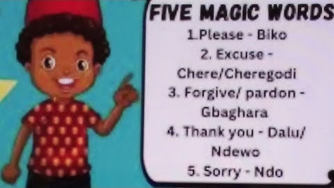 Five Magic words in Igbo Language