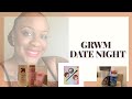 GRWM: DATE NIGHT | Skin Routine | Failed Makeup | Outfit