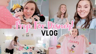 Prepping For Disney World | Haul, Disney Outfit Planning, Traveling With A Toddler and more!