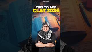 CLAT 2026 : Tips to ACE the exam #tips #tricks #clat #clat2026 #legaledge
