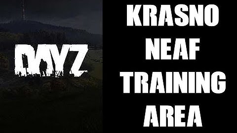 DayZ Chernarus Krasno NEAF Training Area Custom Location json File & Editor Mod .dze (PC & Console)