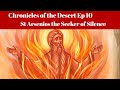 St Arsenios The Seeker Of Silence Chronicles Of The Desert Episode 7 