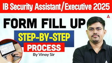 IB Security Assistant/Executive Form Fill Up 2025 | IB SA Form Fill Up Step By Step Process