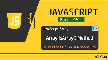 JavaScript isArray() Method | Tutorial For Beginners in Hindi  || Adisma