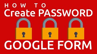 HOW To Add a Password to Google Forms | Google Form Password by How Create It 1,144 views 1 year ago 2 minutes, 27 seconds