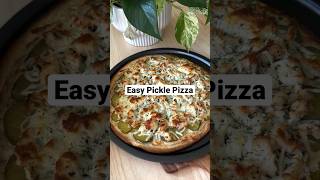 Dill Pickle Everything #donthateme  #easyrecipe #pizza #shorts