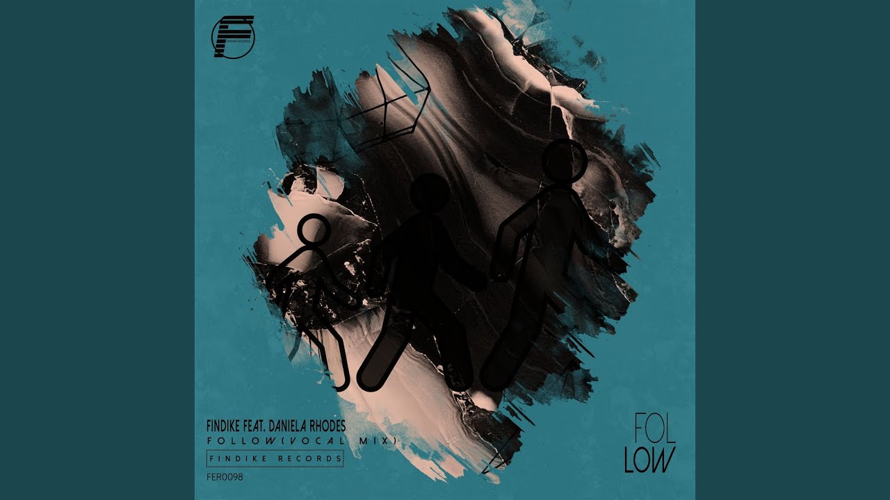 Follow (Vocal Mix)