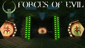 Quake II: Forces of Evil III & IV