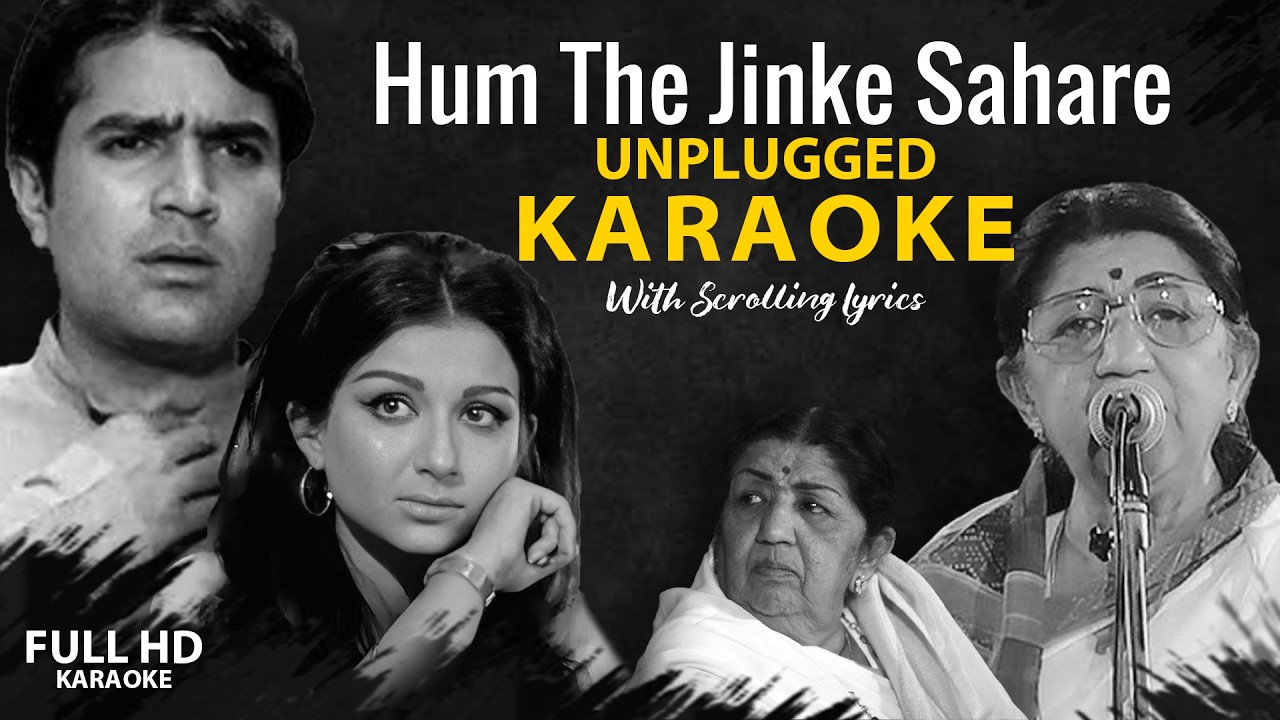 Hum The Jinke Sahare - Unplugged Karaoke With Scrolling Lyrics 🎹 Lata Mangeshkar | Safar