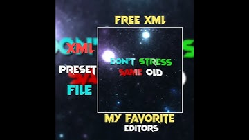 INTRODUCTION MY FAVORITE EDITORS | 🔰 XML VIDEO 🔰| CHECK  DESCRIPTION BOX 🔰👇🦋