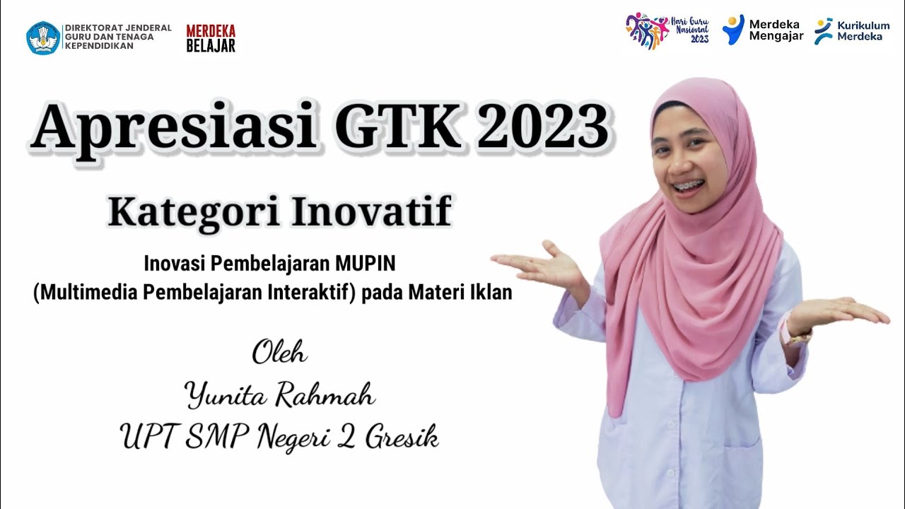 Apresiasi GTK 2023 Kategori GTK Inovatif (Inovasi Pembelajaran 