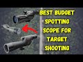 Best Budget Spotting Scope for Target Shooting (+Top 3 Staff Picks)