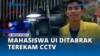 Kejadian Mahasiswa UI yang Meninggal Ditabrak Pensiunan Polisi Ternyata Terekam CCTV