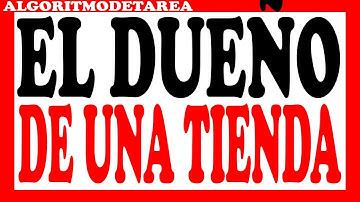 El dueño de una tienda compra un articulo a un precio determinado pseint