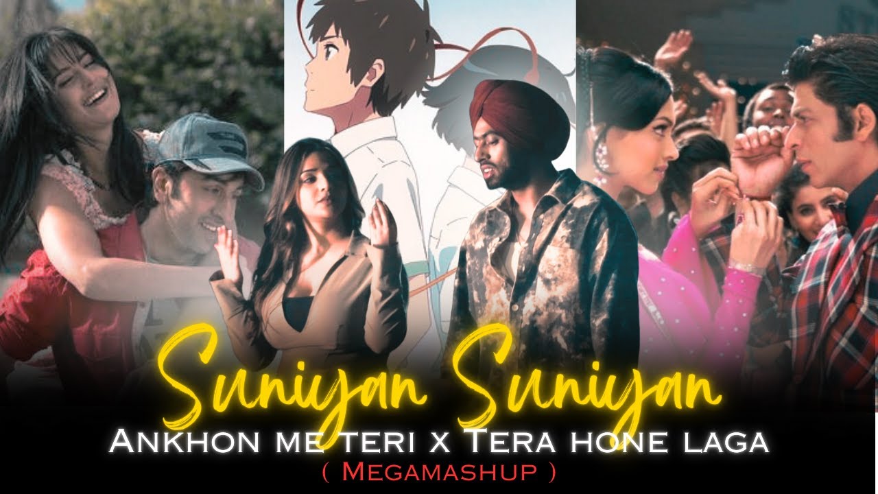 Suniyan Suniyan x Ankhon Me Teri (Full Version) O/L Music 2024 YouTube