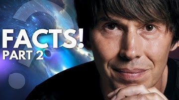 25 Minutes of Facts by Professor Brian Cox | Part 2
