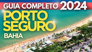 🌴Porto Seguro Bahia 2024 - Conheça Trancoso, Caraíva e Arraial d'Ajuda