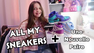 ALL MY SNEAKERS !!!