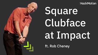 How to Square the Clubface at Impact Consistently!