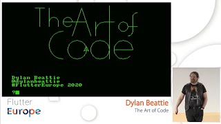 The Art of Code - Dylan Beattie | Flutter Europe screenshot 4