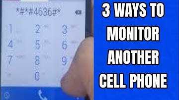 3 WAYS TO MONITOR ANOTHER PHONE WITHOUT INSTALLING SOFTWARE 2024