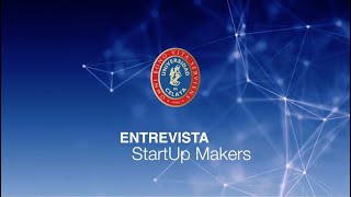 Entrevista StartUp Makers  - Fernanda Vera