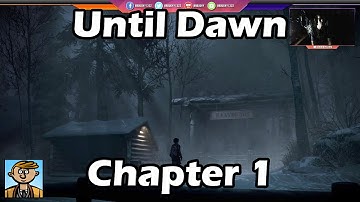 Until Dawn - Chapter 1: Memento Mori - UD Playthrough/Let