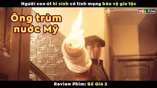 người con út hi sinh cả tính mạng bảo vệ gia tộc - Review phim Bố Già 2 The Godfather