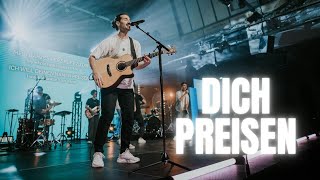 Dich Preisen Live Version - Icf Karlsruhe Music