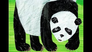 Panda Bear Panda Bear, What Do You See Read Aloud | Children's Story Time | Kid's Books