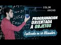 PROGRAMACION ORIENTADA A OBJETOS EXPLICADA EN 10 MINUTOS