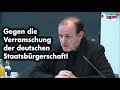 Der Ausverkauf der deutschen Staatsbürgerschaft muß beendet werden! | Dr. Gottfried Curio