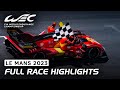 Full race highlights i 2023 24 hours of le mans i fia wec