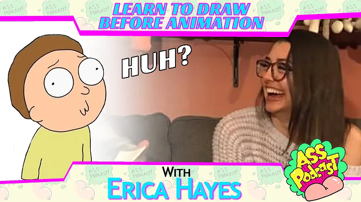 Erica Hayes - Learn to Draw Before Animation - Pod...