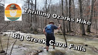 Thrilling #Hike on Big Creek Cave Falls Trail! Sketchy creek crossings/awesome waterfall! 🥾  #ozarks