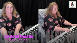 Let Us All Press On - Piano Duets by Brenda