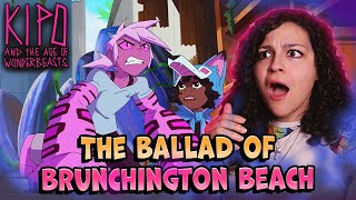 *• LESBIAN REACTS – KIPO AND THE AGE OF WONDERBEASTS – 2x03 “THE BALLAD OF BRUNCHINGTON BEACH” •*