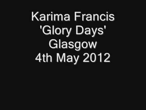 Karima Francis Glory Days
