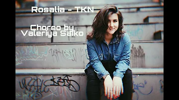 Rosalia feat Travis Scott -TKN /choreo by Valeriya Saiko