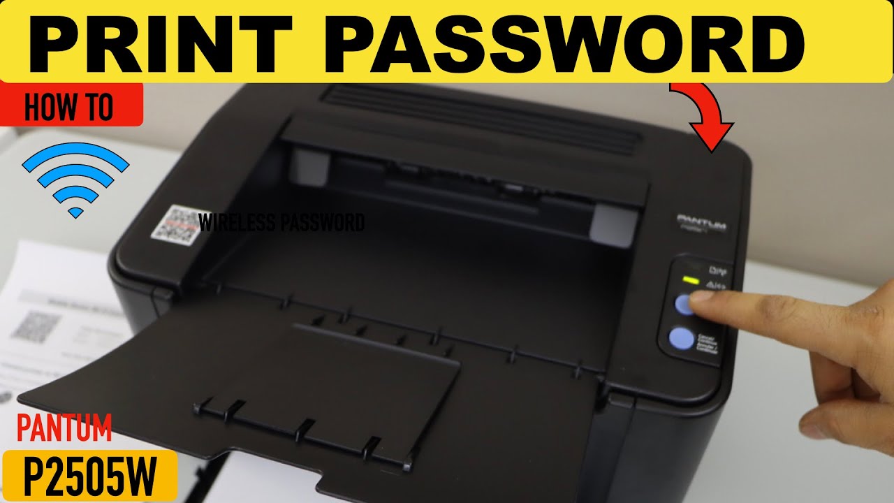 How To Print Wireless Password Of The Pantum P2505W Laser Printer
