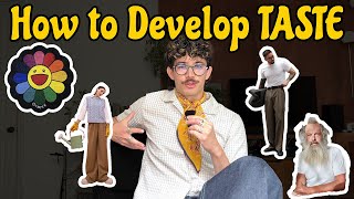How to Develop TASTE