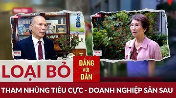 Mở rộng phạm vi phòng, chống tham nhũng, tiêu cực | Đảng với Dân